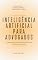 Livro INTELIGÊNCIA ARTIFICIAL PARA ADVOGADOS - Volume 2: Direito Penal e Processo Penal
