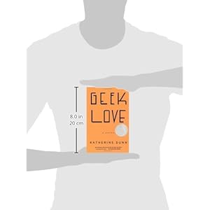 Geek Love: A Novel