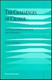 The Challenges of Change : The Helsinki Summit of the CSCE and Its Aftermath, , 0792330897