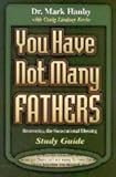 You Have Not Many Fathers Workbook by 