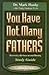 You Have Not Many Fathers Workbook by 