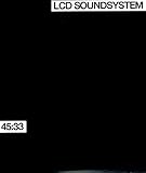 Disco de LCD Soundsystem: «45:33 [Vinyl]» (Anverso)