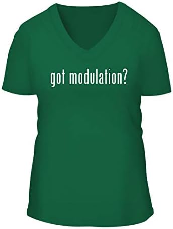 got Modulation? - A Nice Women's Short Sleeve V-Neck T-Shirt Shirt, Green, Large