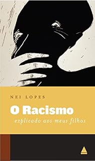 Livro O Racismo: explicado aos meus filhos