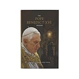 The Pope Benedict XVI Reader