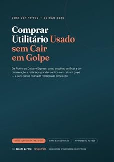 Livro Comprar Utilitário Usado sem Cair em Golpe (Compra Segura Livro 3)