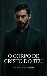 Livro O Corpo de Cristo E O Teu