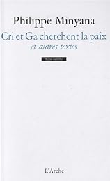 Cri et Ga cherchent la paix