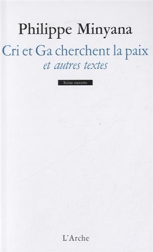 Cri et Ga cherchent la paix