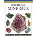 Les encyclopoches : roches et minÃ©raux by 