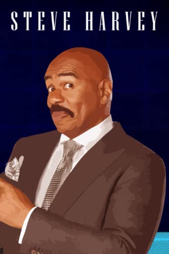 Steve Harvey Notebook: 110 Wide Lined Pages - 6" x 9" - Planner, Journal, Notebook, Composition Book, Diary for Women, Men, Teens, and Children Paperback – 20 December 2021