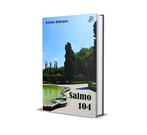 SALMO 104 - eBook, Resumo, Ler Online e PDF - por RODRIGUES, JESILENE