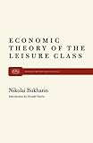 The Economic Theory of the Leisure Class (Modern reader, PB-261)