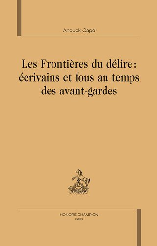 Les  frontières du délire