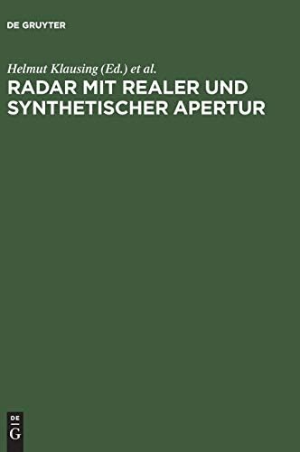 Radar mit realer und synthetischer Apertur (German) Hardcover – 6 Nov. 2014