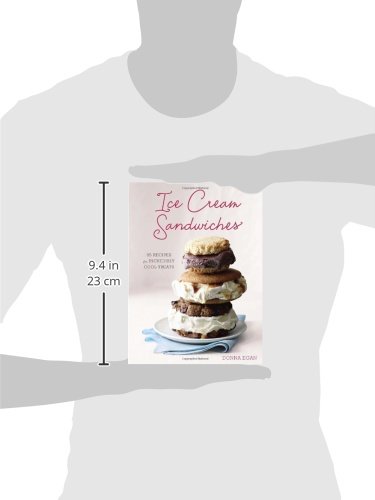 Ice Cream Sandwiches: 65 Recipes for Incredibly Cool Treats [A Cookbook] - //coolthings.us