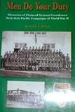 Men do your duty: Memories of Flathead National Guardsmen from their Pacific campaigns of World War II