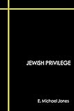 Jewish Privilege