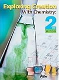 Exploring Creation With Chemistry Full Set with Solutions and Tests
