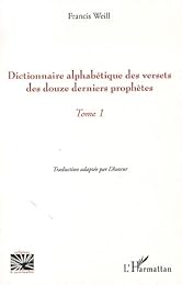 Dictionnaire alphabétique des versets des douze derniers prophètes