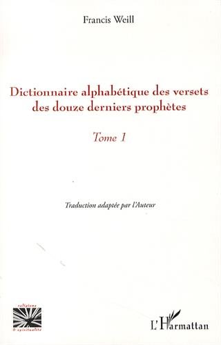 Dictionnaire alphabétique des versets des douze derniers prophètes