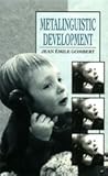 Metalinguistic Development, Gombert, Jean E., 0226302083