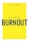 Livro Coleção Saúde da Mente - Como enfrentar o Burnout