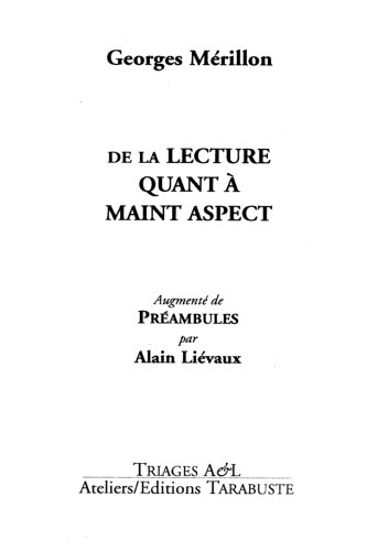 De la lecture quant à maint aspect