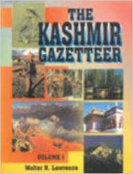 The Kashmir Gazetter V 1 Walter Roper Lawrence - 