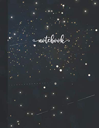 Notebook: 110 pages - college ruled composition notebook - Lined large journal 8.5 x 11 inches (eu A4 size approx) - Light grey lines - Beautiful Soft cover - dark night glowing lights effect