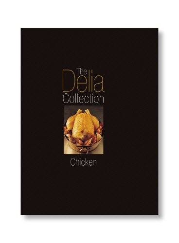 #87 — The Delia Collection: Chicken