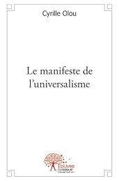 Le  manifeste de l'universalisme