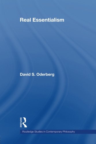 Real Essentialism (Routledge Studies in Contemporary Philosophy, Vol. 11)