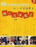 Paperback My Chinese Classroom 2 (With CD) [Chinese] Book