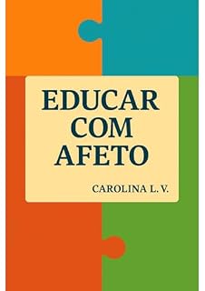 Livro Educar com Afeto