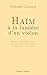 Haïm, à la lumière d'un violon (French Edition) by 