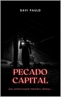 Livro Pecado capital : Uma investigação perigosa começa