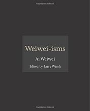 Weiwei-isms