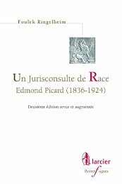 Un  jurisconsulte de race, Edmond Picard, 1836-1924