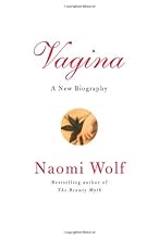 Vagina: A New Biography