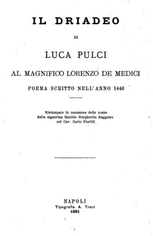 Il driadeo, al magnifico Lorenzo de Medici , poema scritto nell'anno 1446 (Italian Edition)