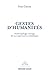 Gestes d'humanités : Anthropologie sauvage de nos expériences esthétiques by 