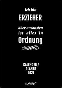 Amazon.com: Praxis-Planer / Praxis-Kalender 2021 für Erzieher / Kita-Erzieher: Detaillierter DIN ...