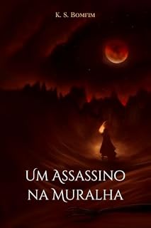 Livro Um Assassino na Muralha (Histórias de Outrora)