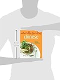 Image de Naturally Speaking: Chinese Recipes and Home Remedies (More than 100 Natural Healing Solutions)
