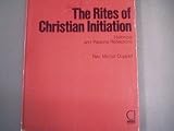 The Rites of Christian Initiation, Dujarier, Michel, 0821593285