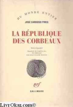 La République des corbeaux: nouvelles