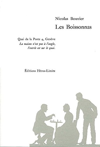 Les Boissonnas : Histoire d'une dynastie de photographes, 1864-1983 by Nicolas Bouvier
