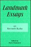 Landmark Essays on Kenneth Burke, , 1880393050