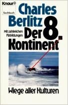 Der 8 Kontinent Wiege Aller Kulturen Knaur Taschenbucher Sachbucher Amazon De Berlitz Charles Schaffer Stefanie Bucher